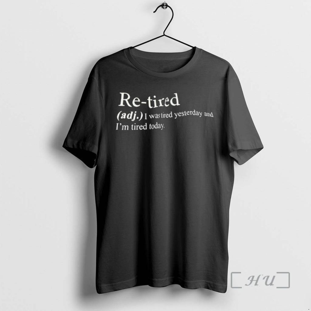 Officials Re Tired I Was Tired Yesterday And Im Tired Today Premium T Shirts Sweater