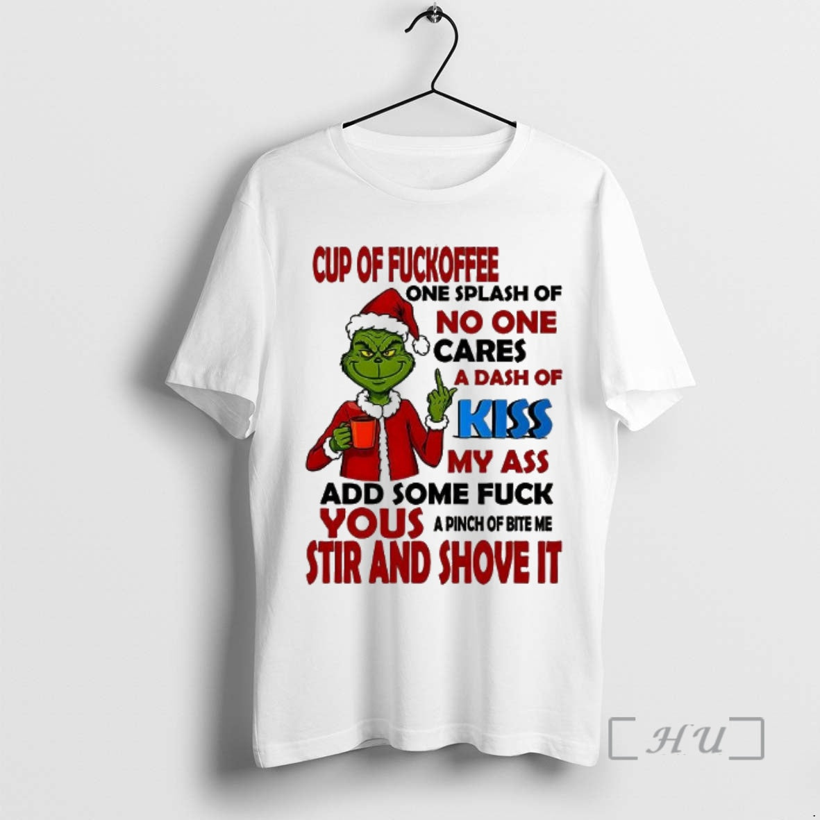 Officials Santa Grinch Cup Of Fuckoffee One Splash Of No One Premium T Shirts Sweater