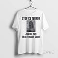 Officials Say Her Name Renestop Ice Terror Justice For Renee Nicole Good Shirte Nicole Good