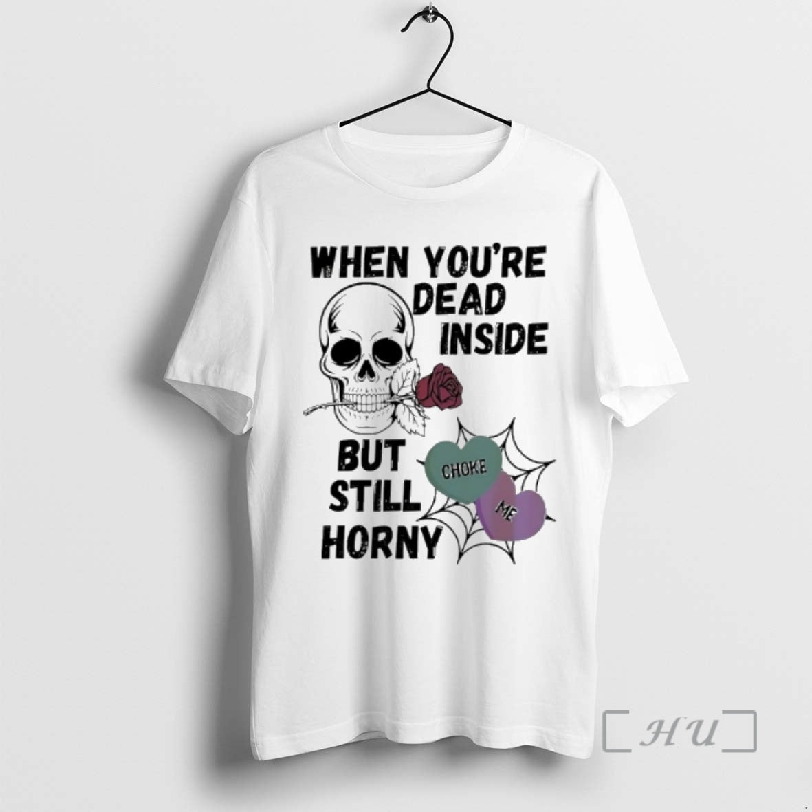 Officials Skull Rose When Youre Dead Inside But Still Horny Choke Me Premium T Shirts