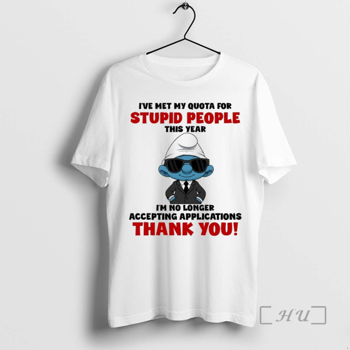 Officials Smurf Ive Met My Quota For Stupid People This Year Circle Premium T Shirts