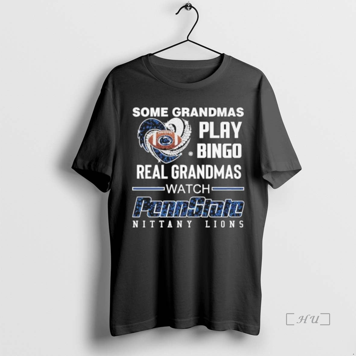 Officials Some Grandmas Play Bingo Real Grandmas Watch Penn State Football 2025 Premium T Shirts