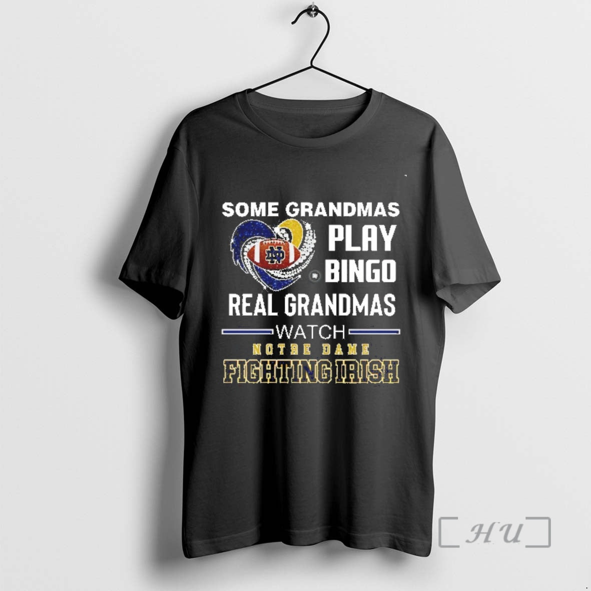 Officials Some Grandmas Play Bingo Real Grandmas Watch Notre Dame Fighting Irish Diamond Heart Premium