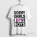 Officials Sorry Girls I Love Boys