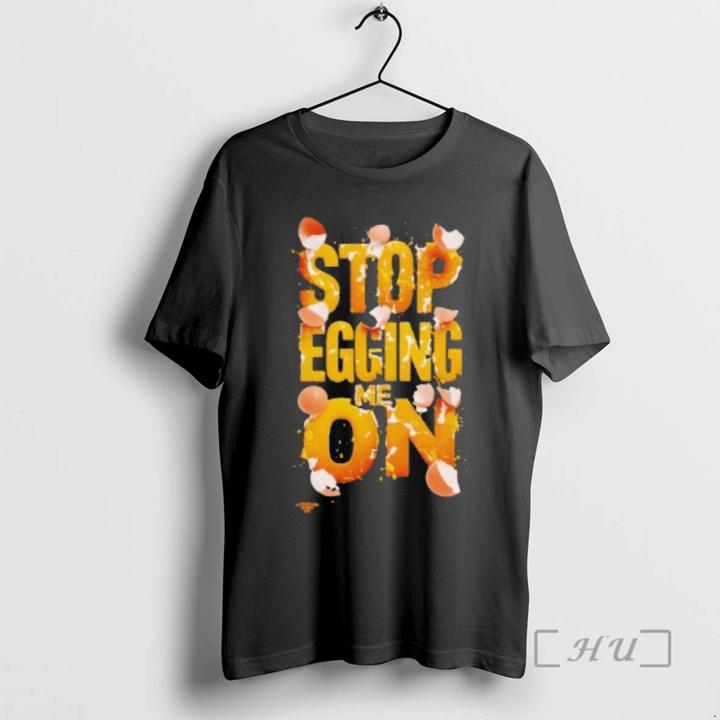 Officials Stop Egging Me On