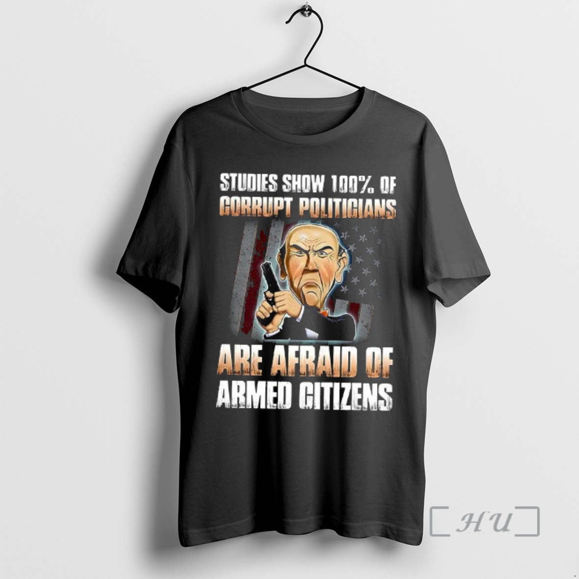 Officials Studies Show 100 Of Corrupt Politicians Are Afraid Of Armed Citizens Premium T Shirts