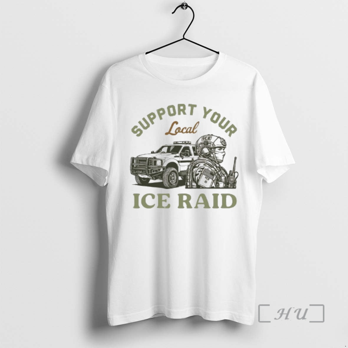 Officials Support Your Local Ice Raid Customs Enforcement Agency