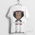 Officials The Boondocks Im 97 Percent Sure You Dont Like Me But Im 100 Percent