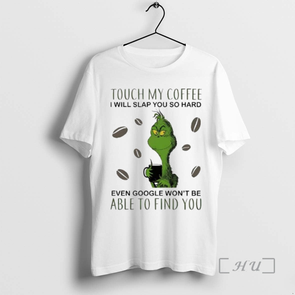 Officials Touch My Coffee I Will Slap You So Hard Even Google Wont Be Able