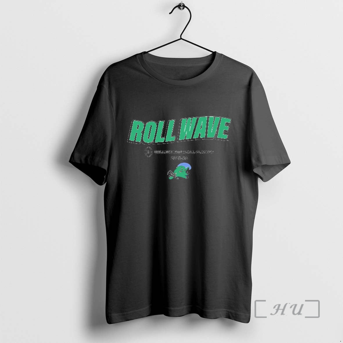 Officials Tulane Green Wave Roll Wave Cfp 2025 26 Team Slogan Premium T Shirts Sweater