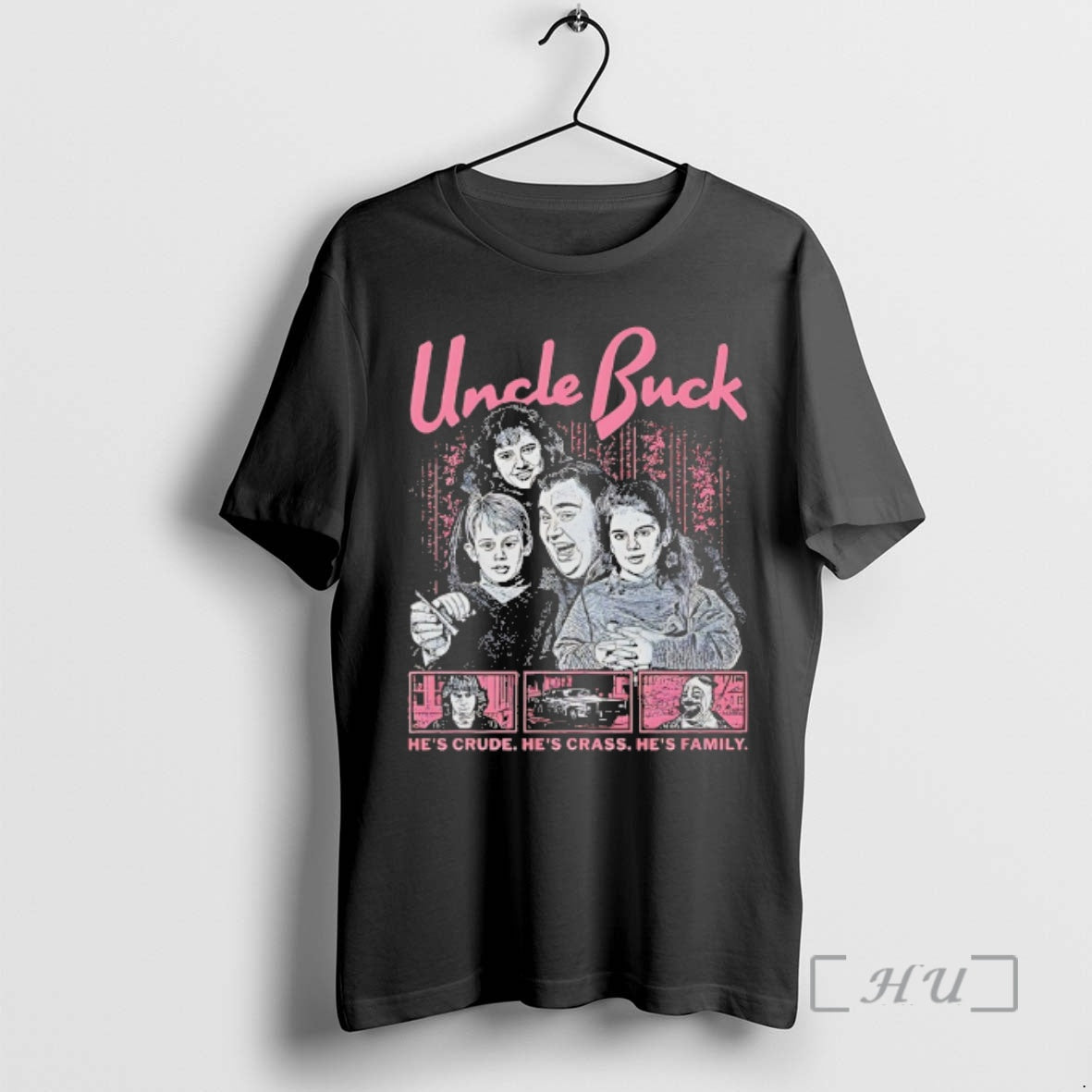 Officials Uncle Buck Hes Crude Hes Crass Hes Family