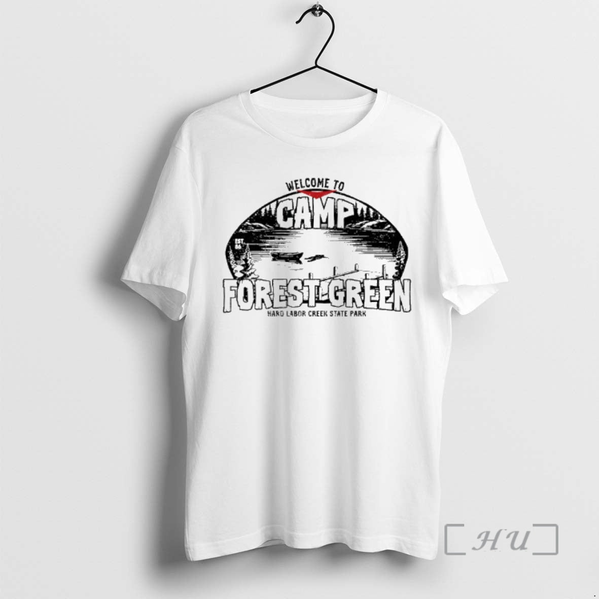 Officials Welcome To Camp Forest Green Hard Labor Creek State Park Premium T Shirts Sweater