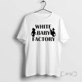 Officials White Baby Factory