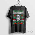 Officials Whose God Damn White Baby Is This Funny Jesus Christmas Premium T Shirts Sweater