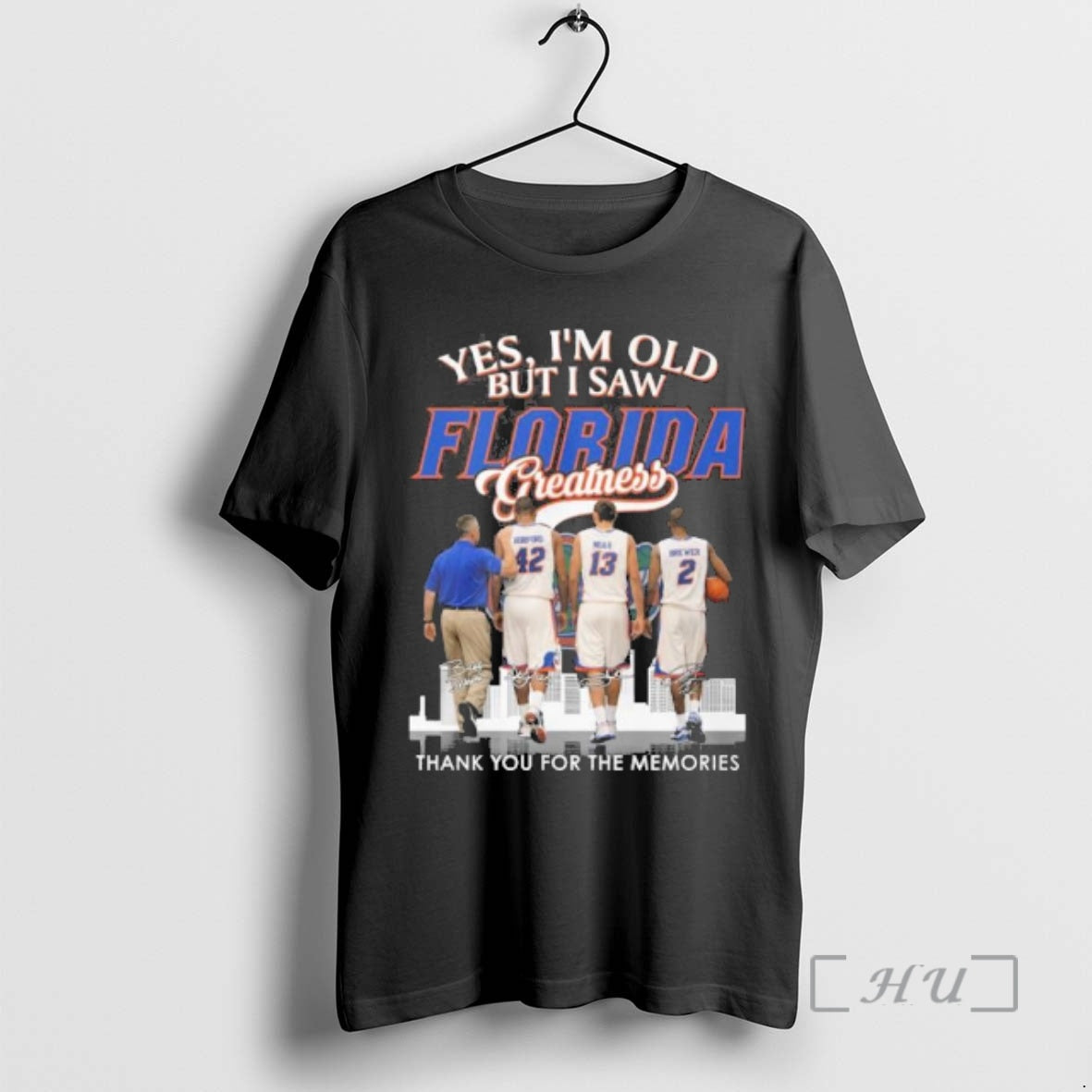 Officials Yes Im Old But I Saw Florida Mens Basketball Greatness Premium T Shirts Sweater