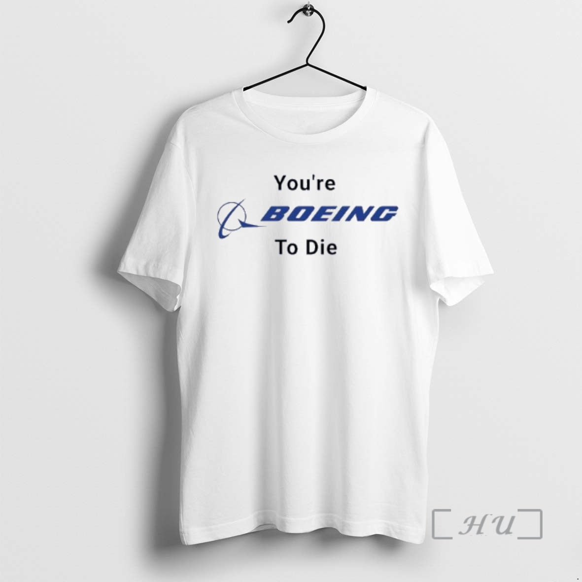 Officials Youre Boeing To Die Logo