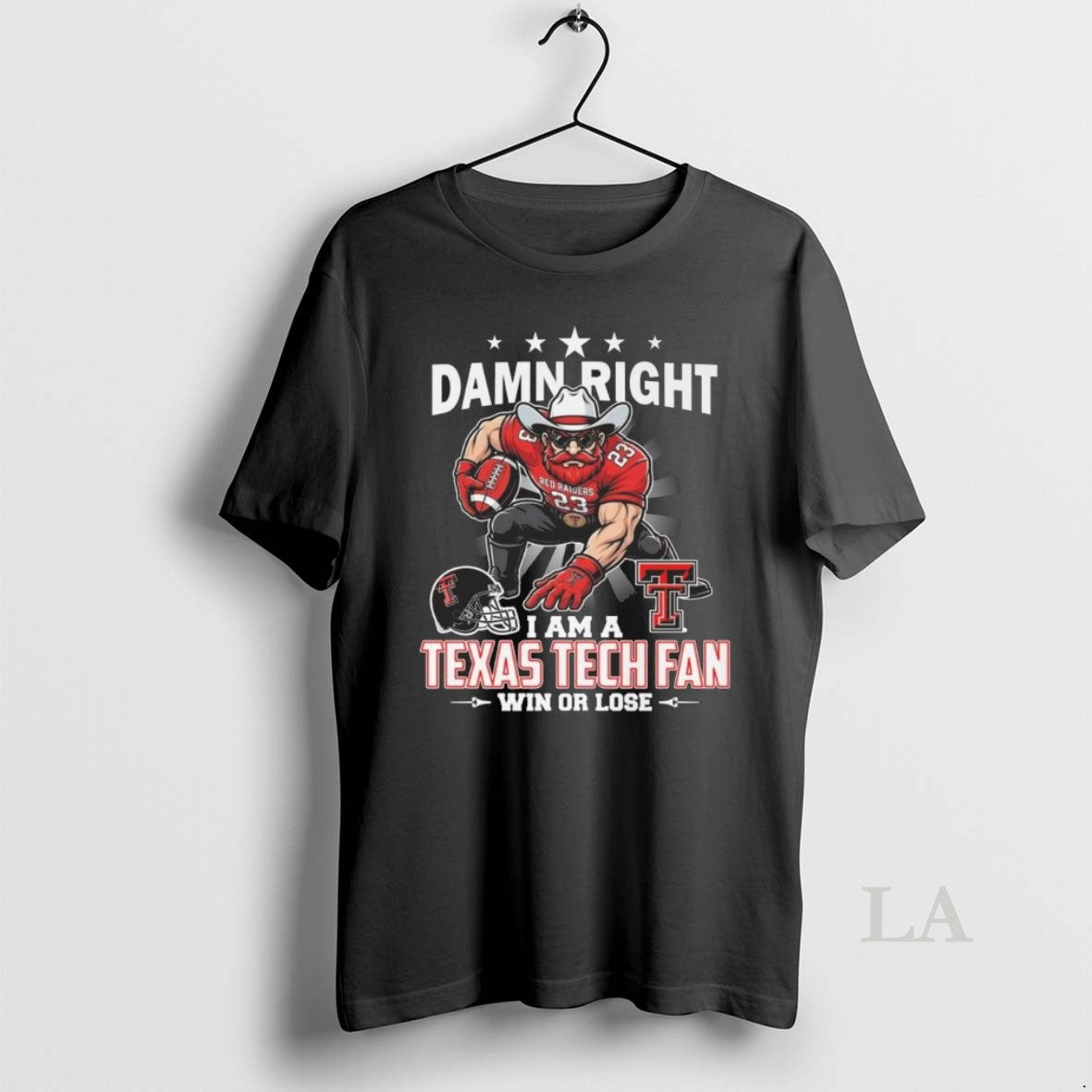 Original Damn Right I Am A Texas Tech Red Raiders Fan Win Or Lose Mascot