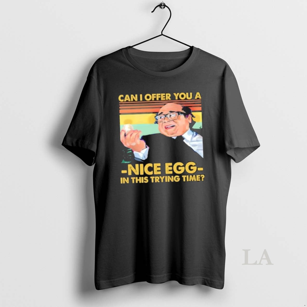 Original Danny Devito Can I Offer You A Nice Egg In This Trying Time Retro
