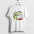 Original Grinch I Wont Back Up And I Wont Back Down Ive Been Raised To