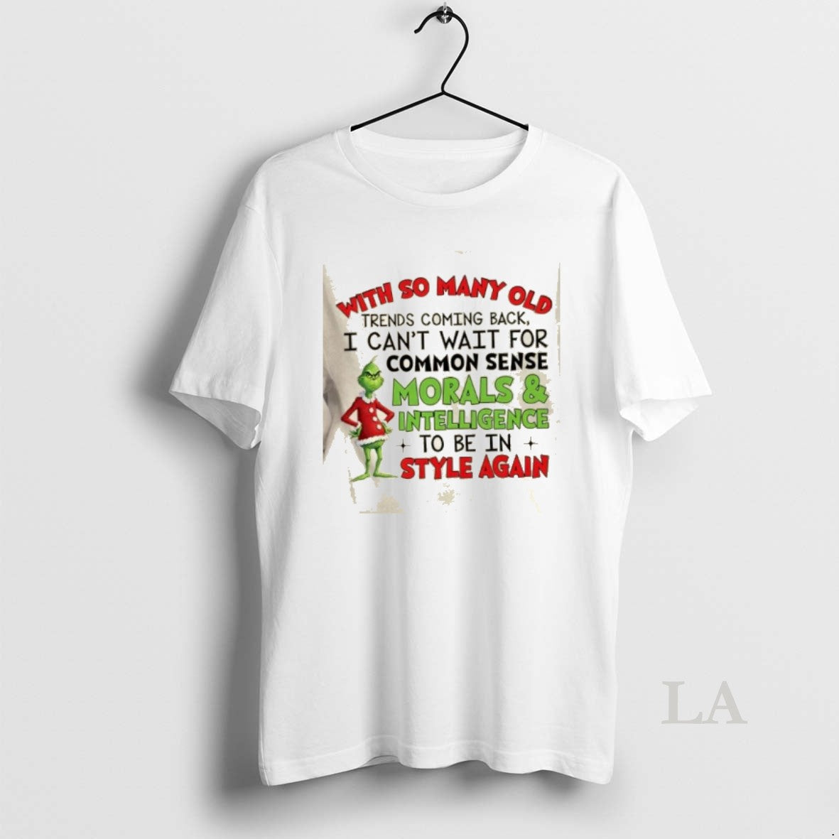 Original Grinch With So Many Old Trends Coming Back I Cant Wait For Common Sense