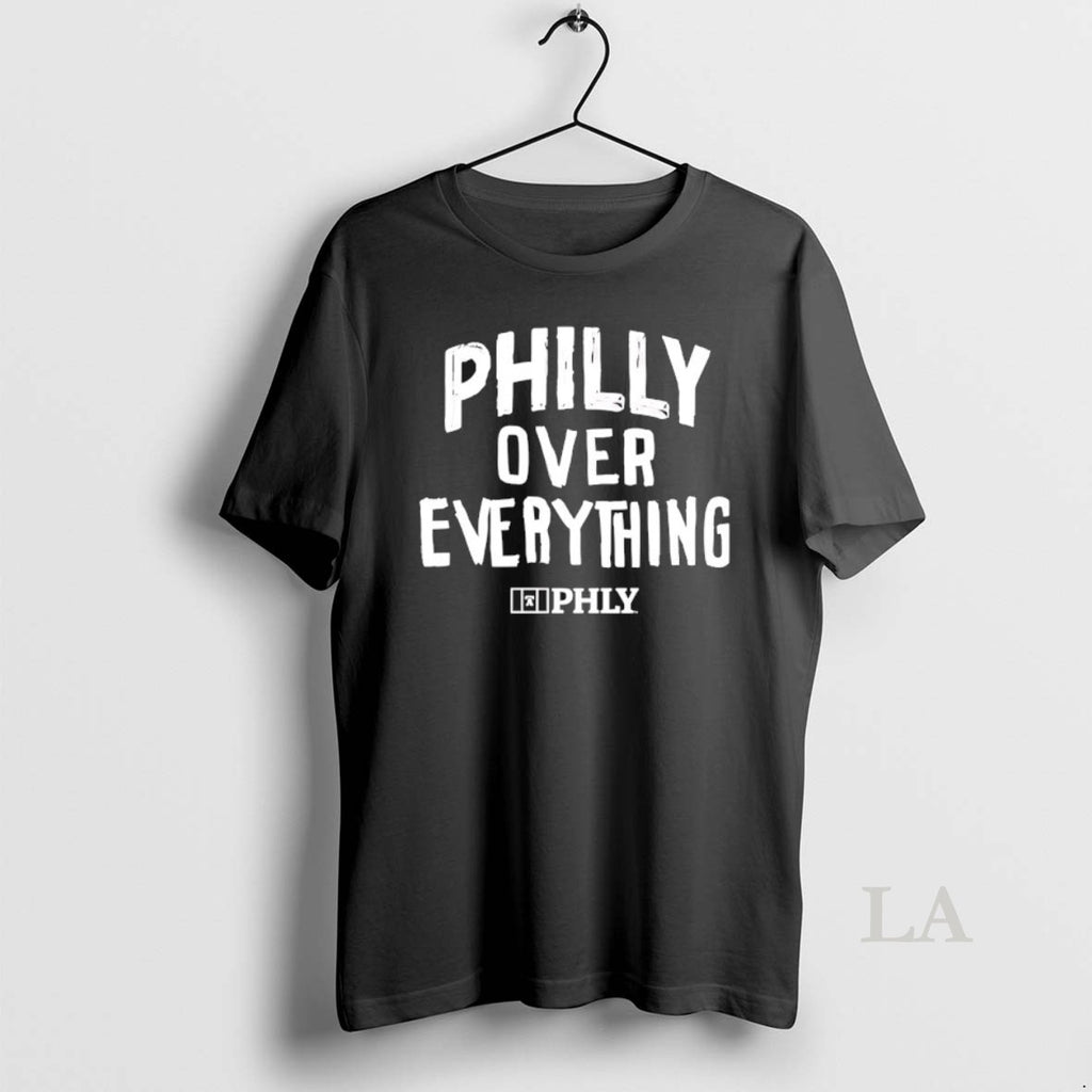Original Philly Over Everything