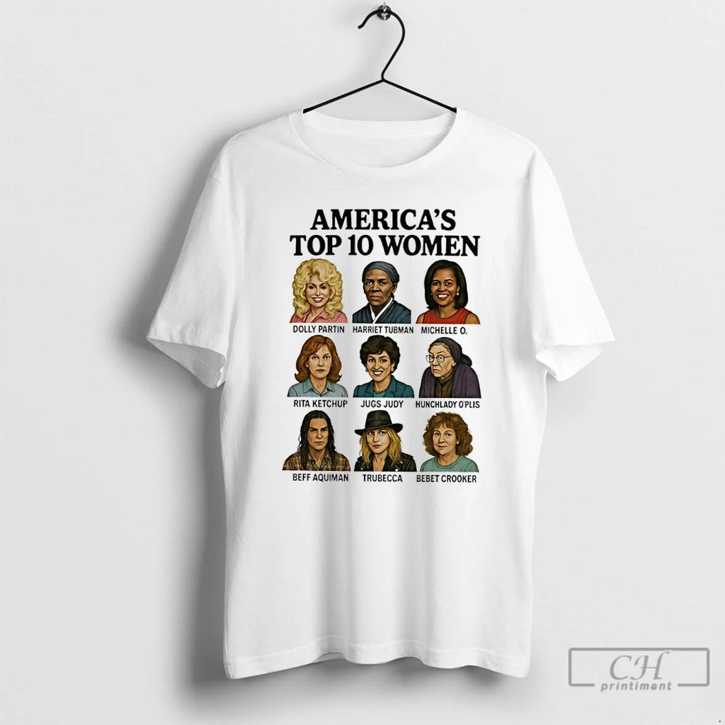 Premium Americas Top 10 Women Dolly Partin Harriet Tubman Michelle O Cartoon T Shirts Sweater