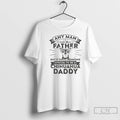 Premium Chihuahua Dog Any Man Can Be A Father But It Takes Someone Special To