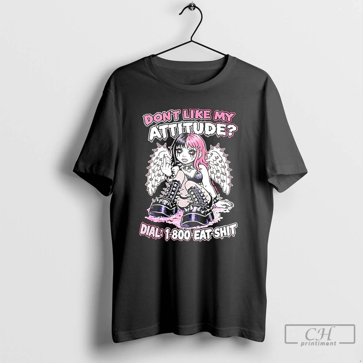 Premium Dont Like My Attitude Dial 1 800 Eat Shit