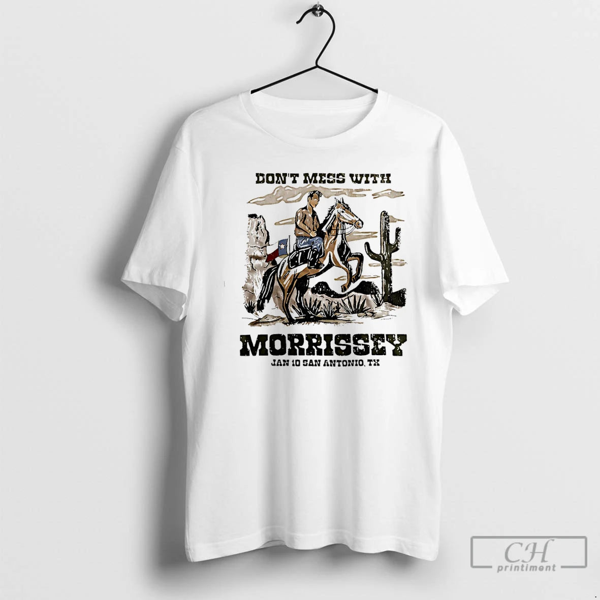Premium Dont Mess With Morrissey San Antonio Night Cowboy