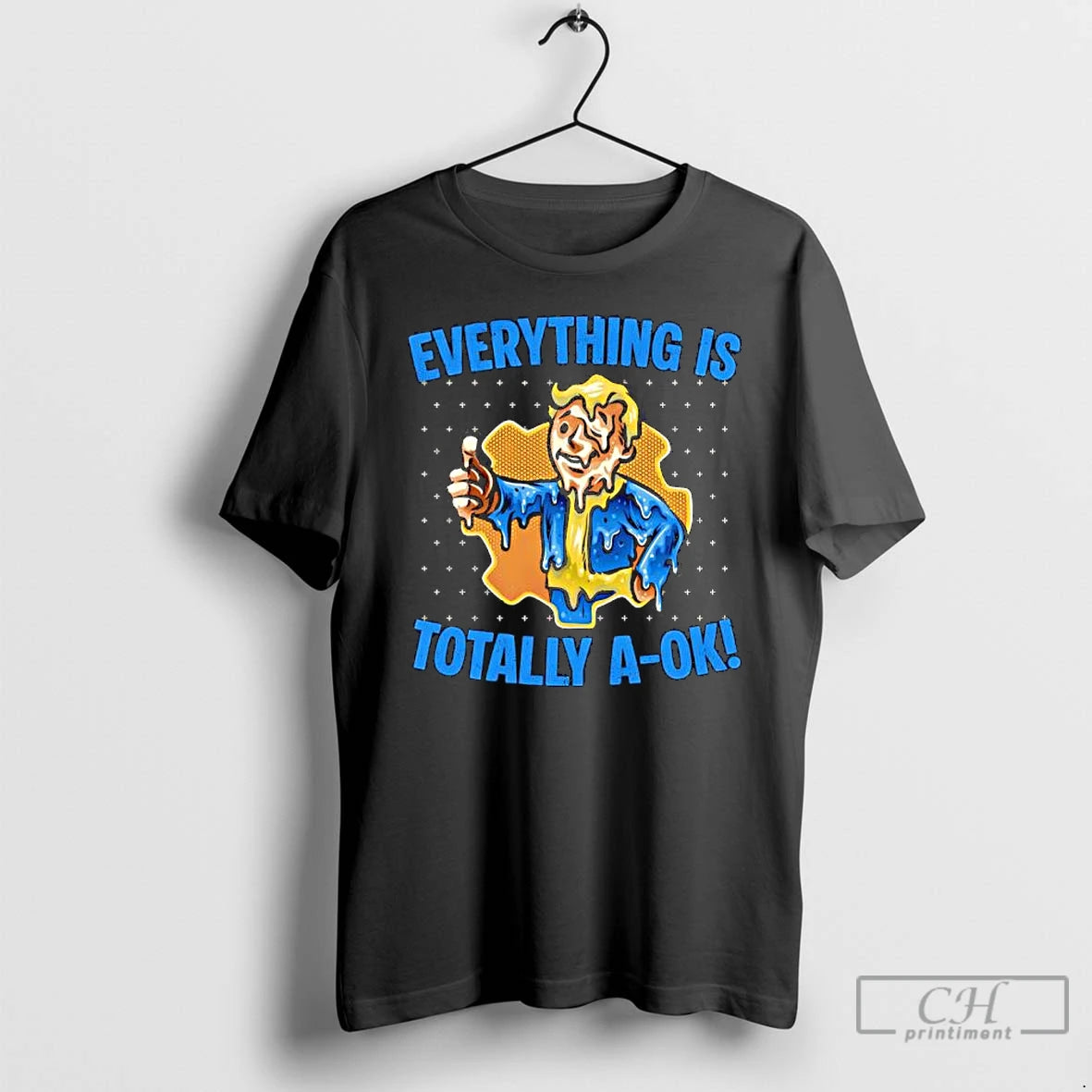 Premium Everything Is Totally Ok