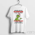 Premium Grinch Santa Claus Arguing With Me Is Pointless I Knew I Was Wrong 10