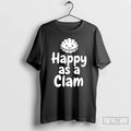 Premium Happy As A Clam