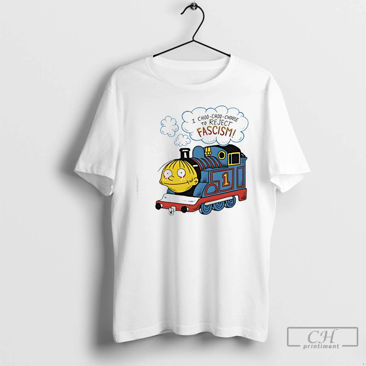 Premium I Choo Choo Choose To Reject Fascism