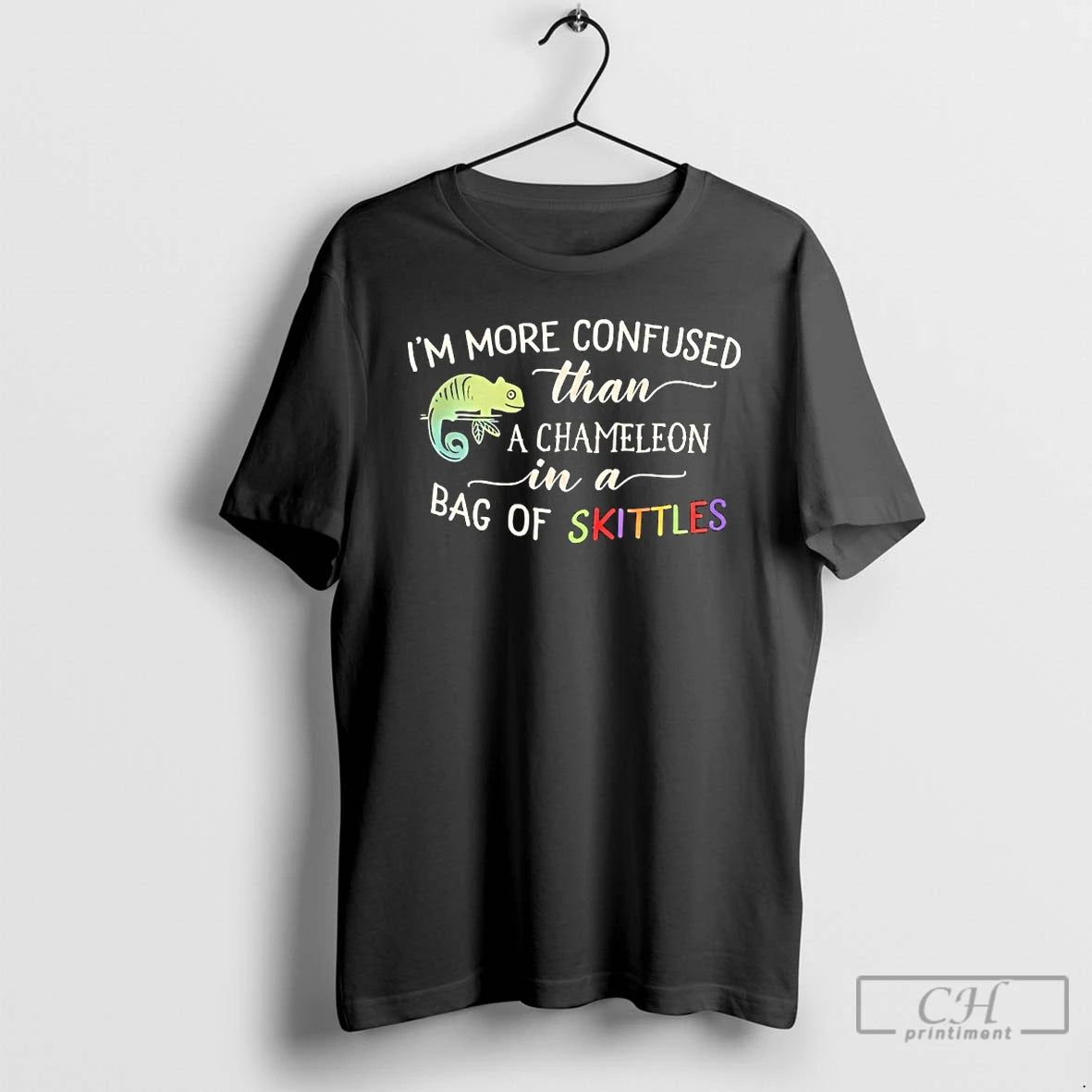 Premium Im More Confused Than A Chameleon In A Bag Of Skittles T Shirts Sweater