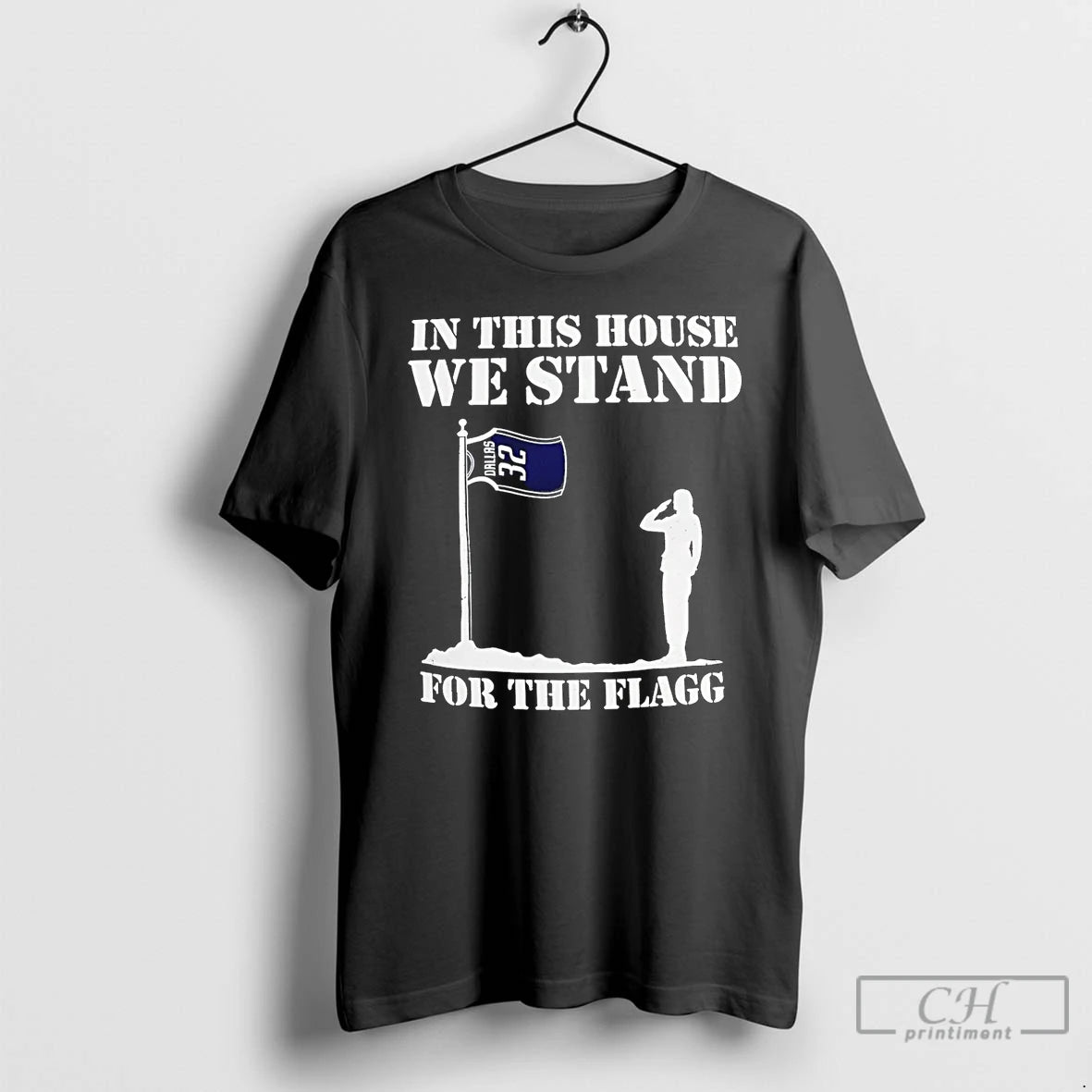 Premium In This House We Stand For The Flagg Dallas Cowboys