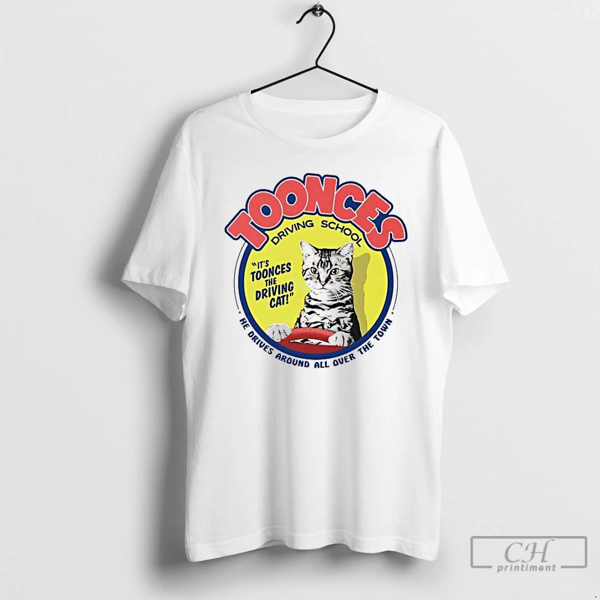 Premium Its Toonces The Driving Cat He Drives Around All Over The Town T Shirts