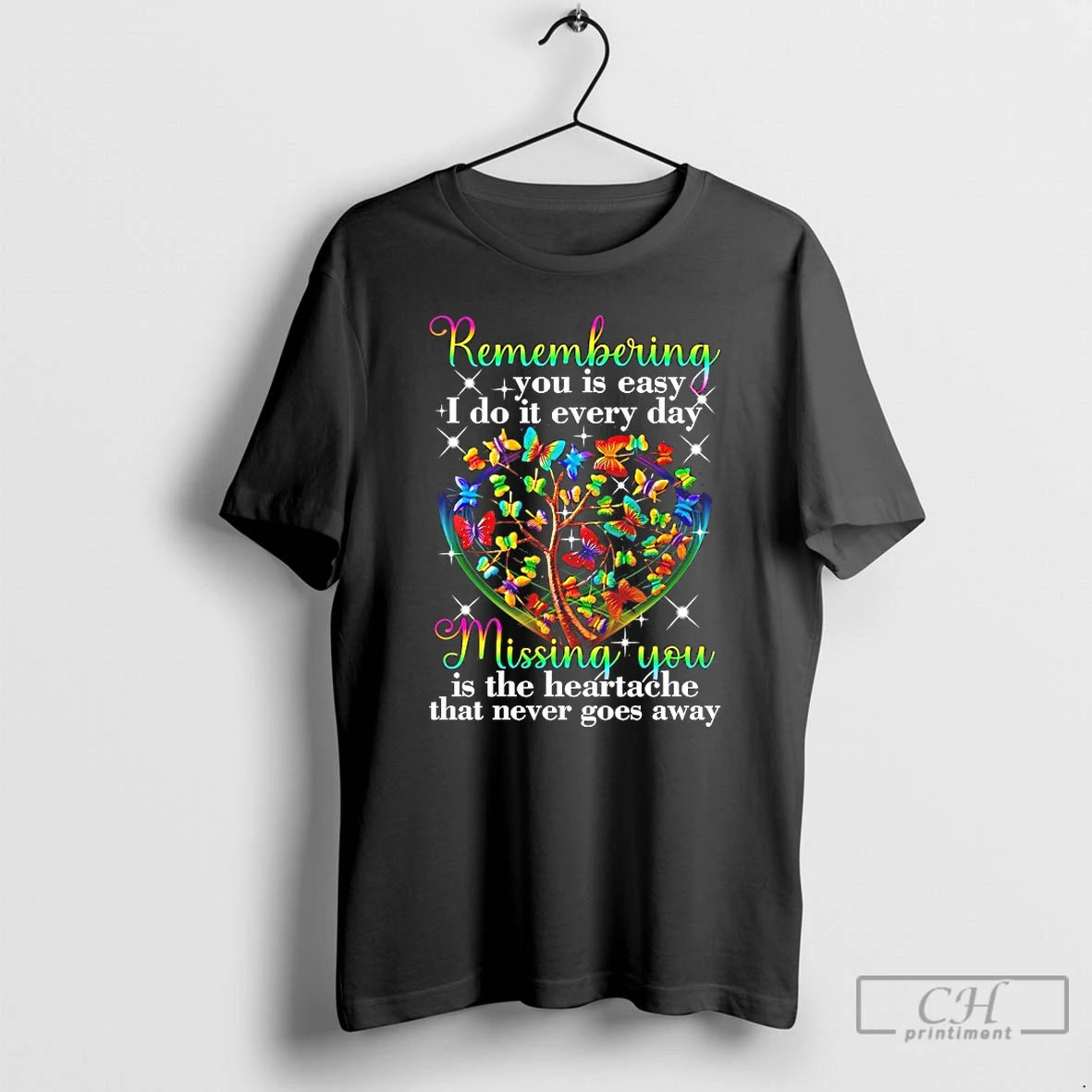 Premium Remembering You Is Easy I Do It Every Day Missing You T Shirts Sweater