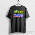 Premium Retarded Faggot Graphic