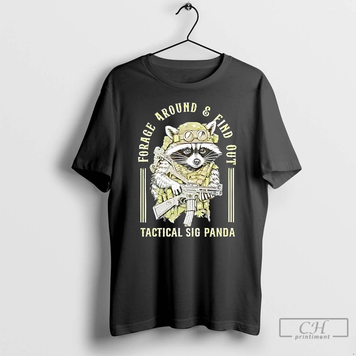 Premium Tactical Raccoon Forage Around And Find Out Panda