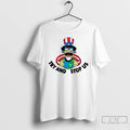 Premium Uncle Sam Hug Earth Try And Stop Us