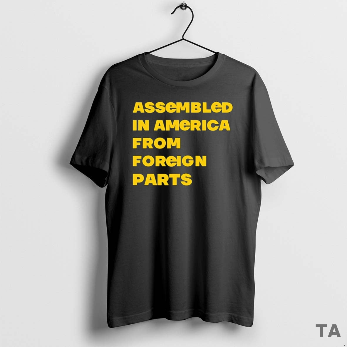 Top Assembled In America From Foreign Parts T Shirt Sweater