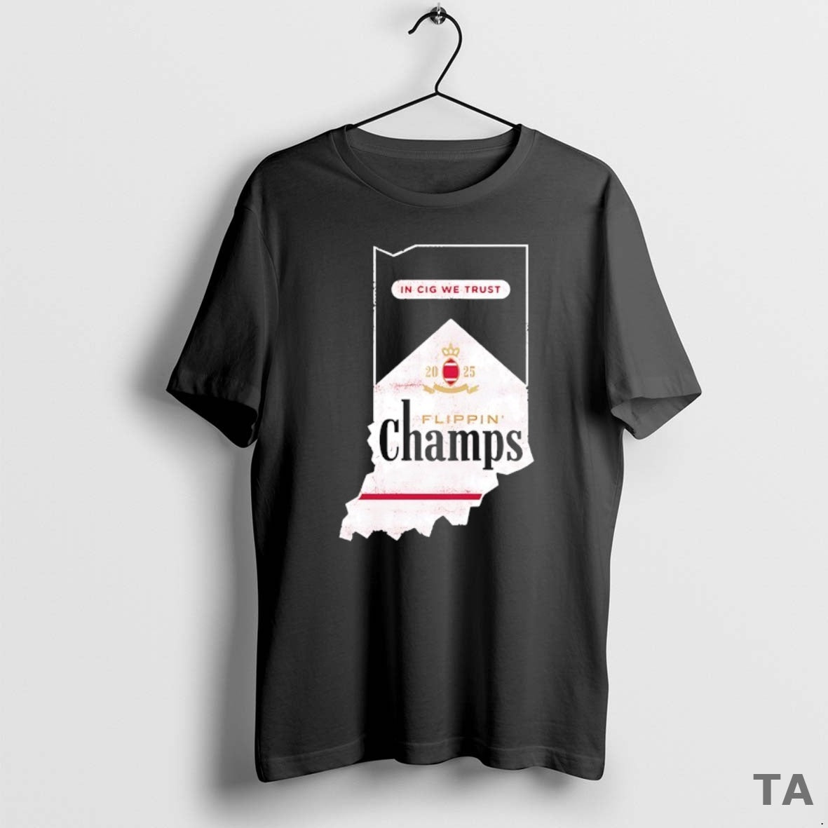Top In Cig We Trust 2025 Flippin Champs Indiana College Football Marlboro State