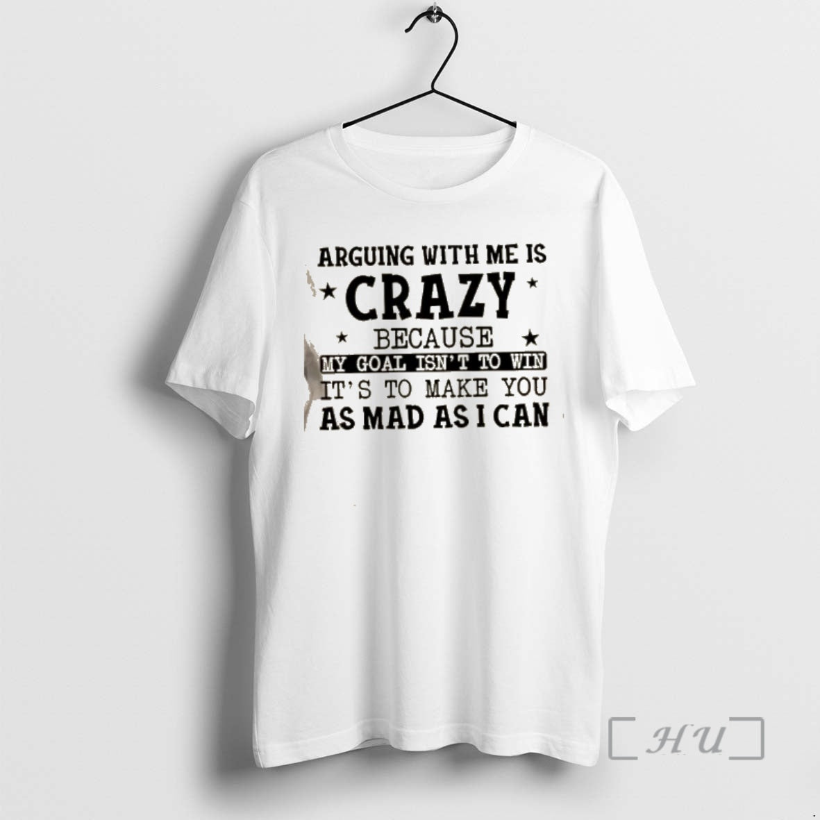Trending Arguing With Me Is Crazy My Goal Isnt To Win Its To Make You
