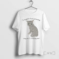 Trending Cat I Didnt Fuck Around Why Am I Finding Out Premium T Shirts Sweater