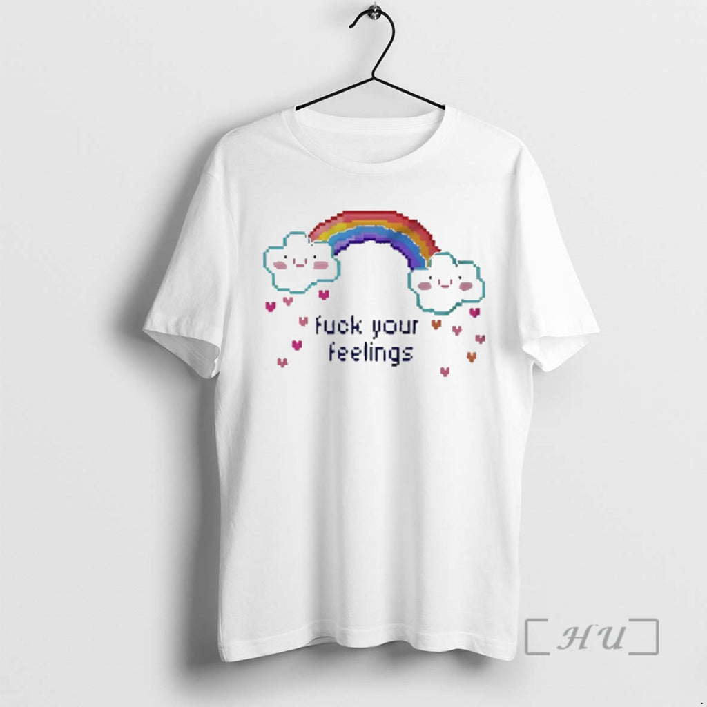 Trending Fuck Your Feelings Rainbow