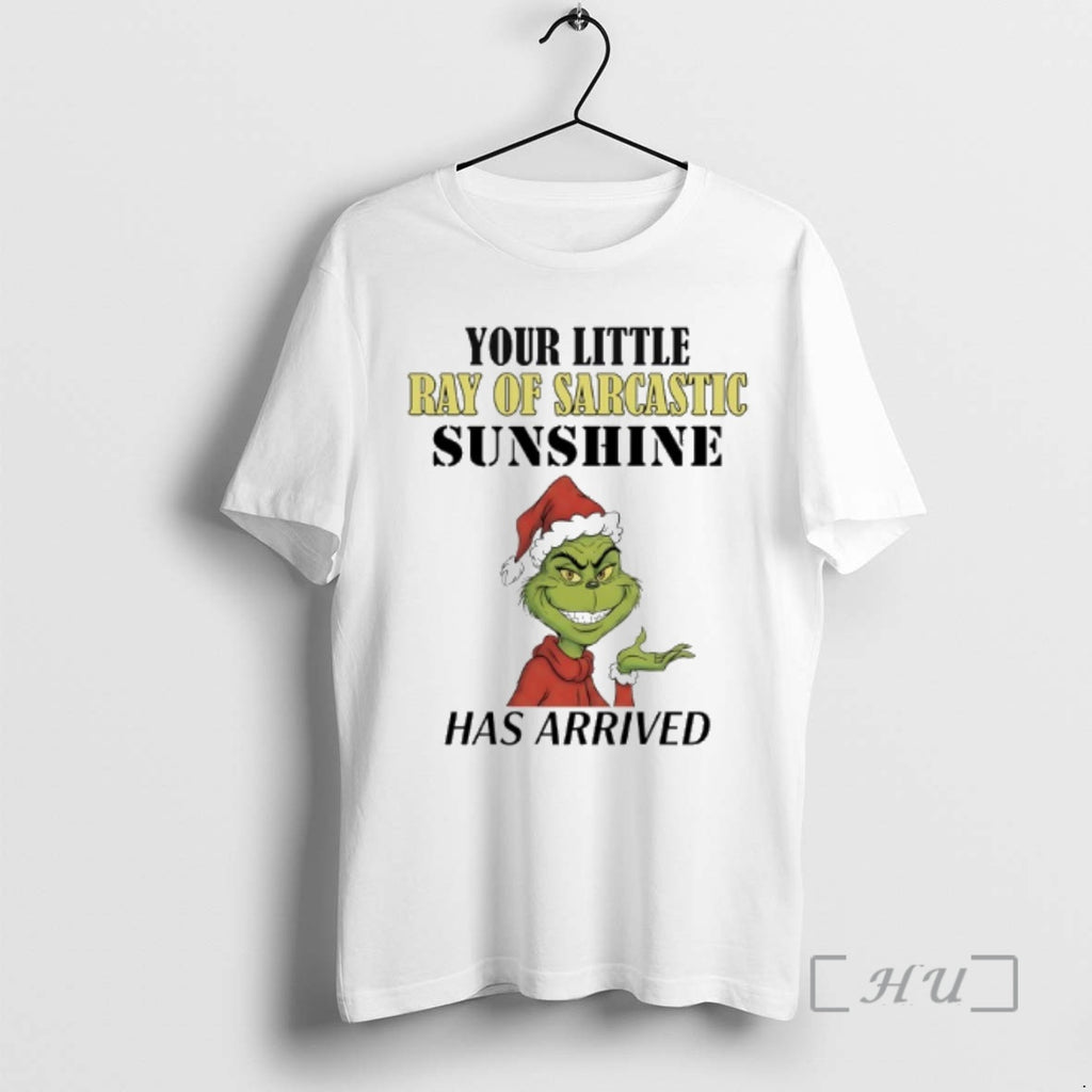 Trending Grinch Your Little Ray Of Sarcastic Sunshine Has Arrived