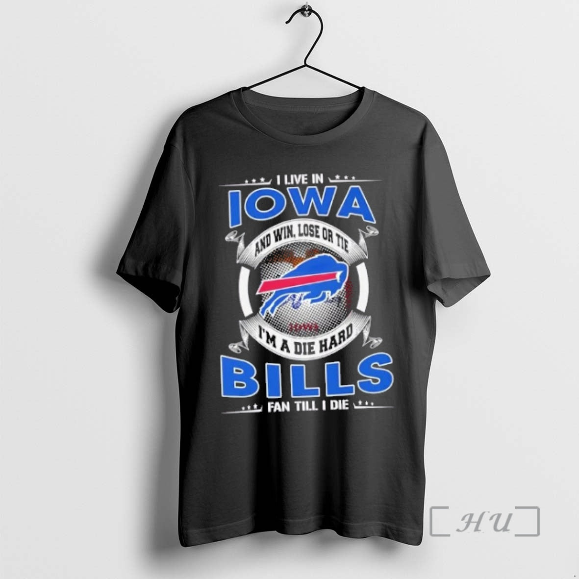 Trending I Live In Iowa And Win Lose Or Tie Im A Die Hard Buffalo