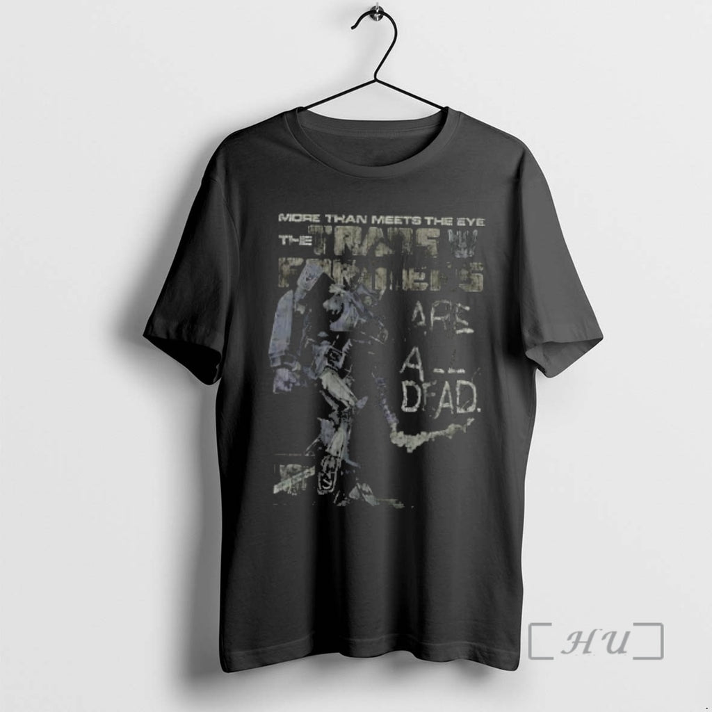 Trending More Than Meets The Eye The Transformers Shockwave Are All Dead Premium T Shirts