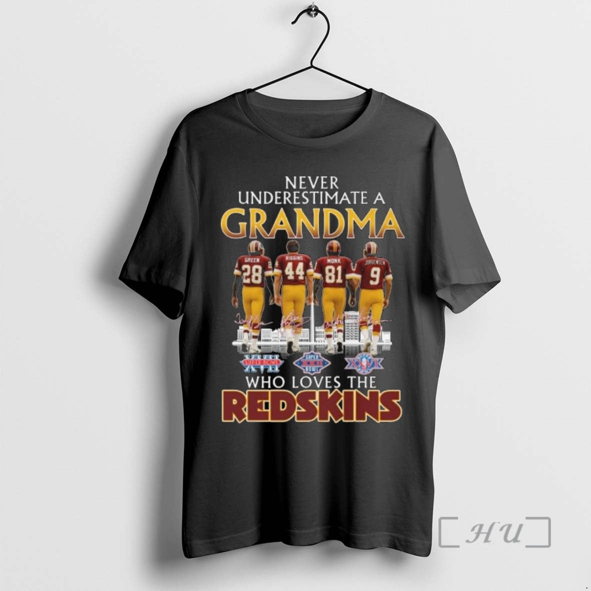 Trending Never Underestimate A Grandma Who Loves The Washington Redskins Legends Signatures Premium T Shirts