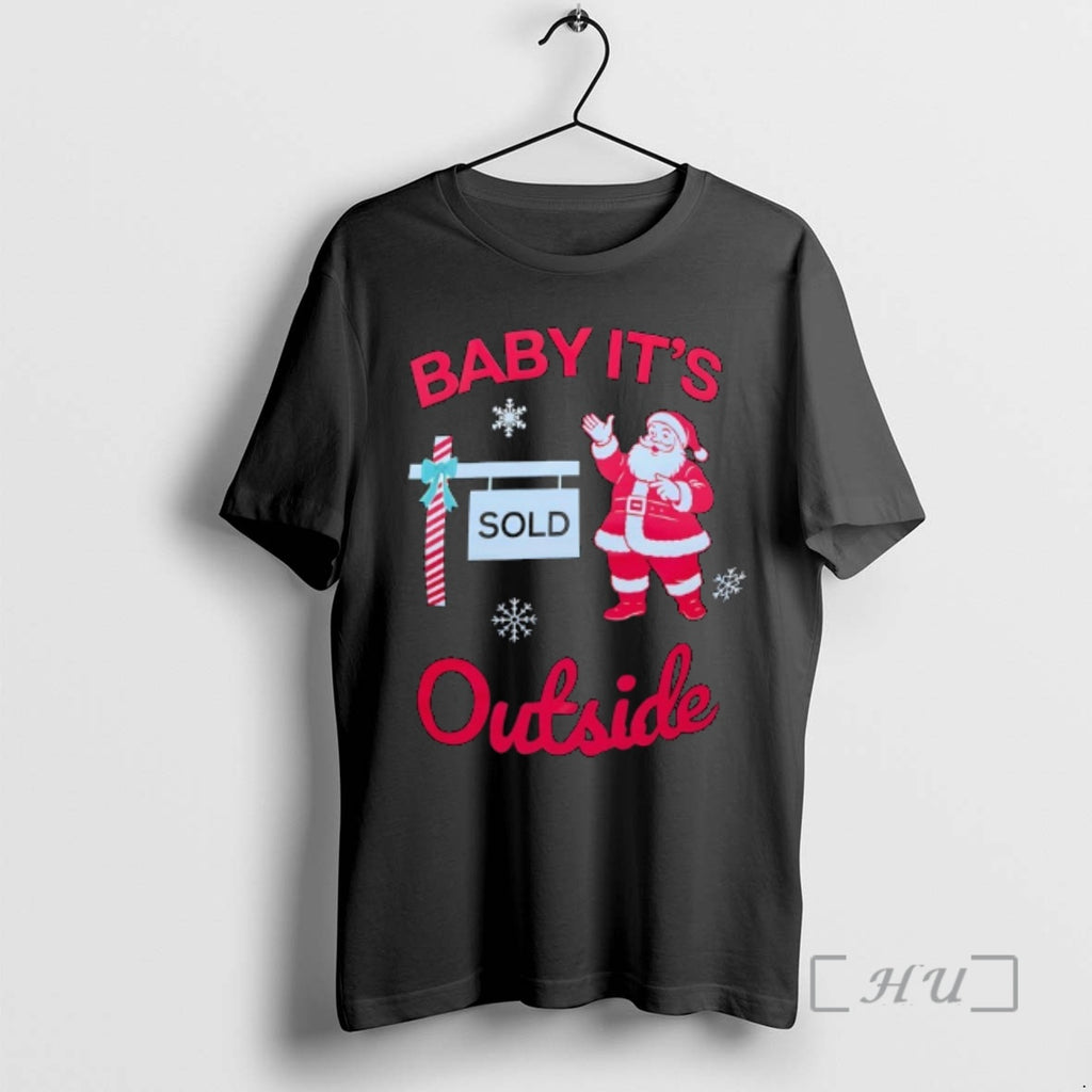 Trending Santa Claus Baby Its Outside Sold Sign Merry Christmas